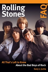 Rolling Stones FAQ -  Gary J. Jucha