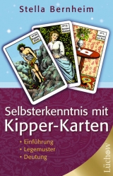 Selbsterkenntnis mit Kipper-Karten - Stella Bernheim