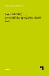 Zeitschrift für spekulative Physik. Band 1 - Friedrich Wilhelm Joseph Schelling