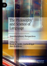 The Philosophy and Science of Language - 