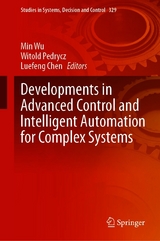 Developments in Advanced Control and Intelligent Automation for Complex Systems - 