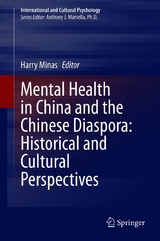 Mental Health in China and the Chinese Diaspora: Historical and Cultural Perspectives - 