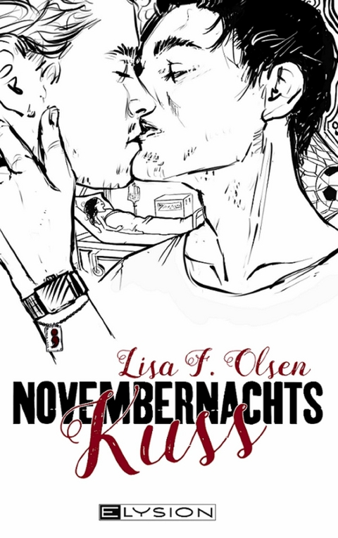 Novembernachtskuss - Lisa F. Olsen