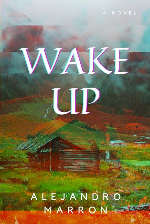 Wake Up -  Alejandro Marron