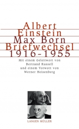 Albert Einstein Max Born, Briefwechsel 1916-1955 - Einstein, Albert; Born, Max