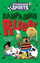 Rampaging Rugby -  Robin Bennett