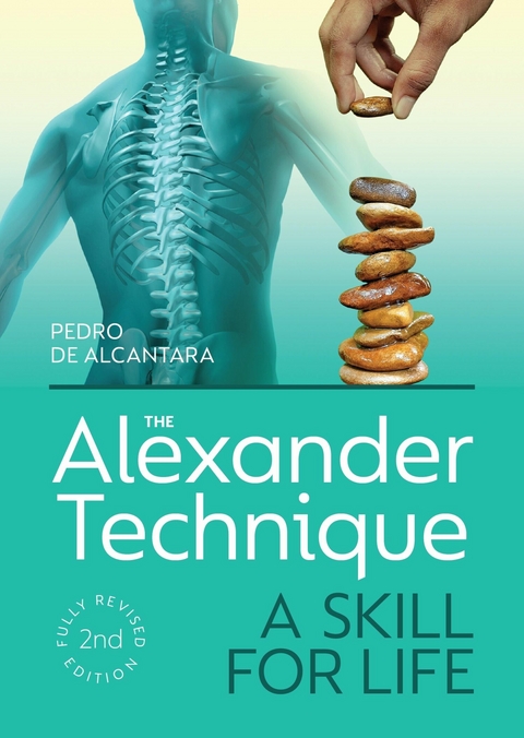 The Alexander Technique - Pedro De Alcantara