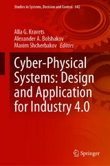 Cyber-Physical Systems: Design and Application for Industry 4.0 - 