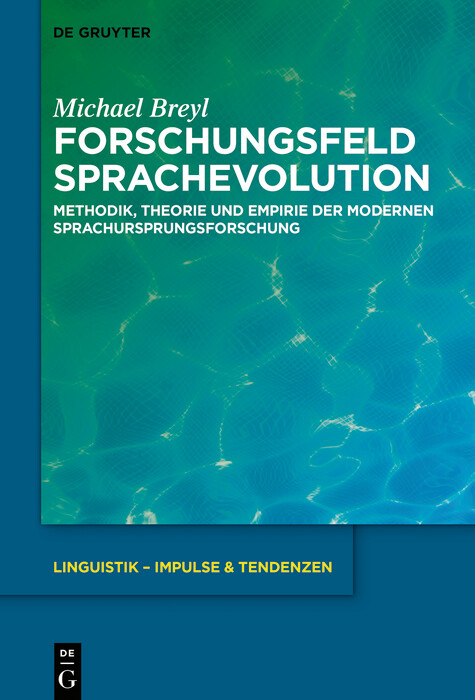 Forschungsfeld Sprachevolution -  Michael Breyl