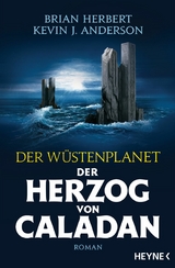 Der Wüstenplanet - Der Herzog von Caladan -  Brian Herbert,  Kevin J. Anderson