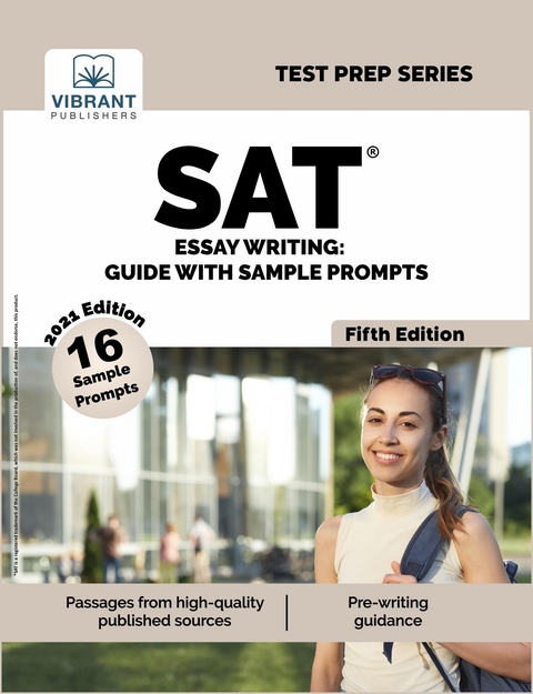SAT Essay Writing : Guide with Sample Prompts (Fifth Edition) -  Vibrant Publishers