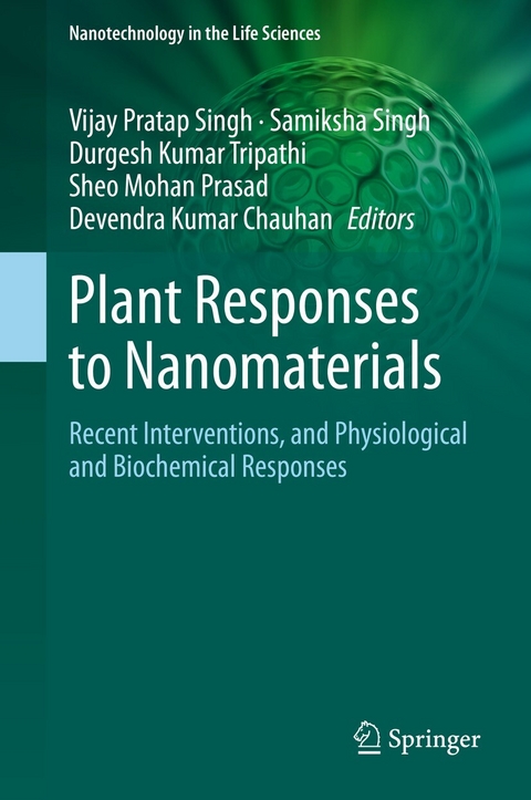 Plant Responses to Nanomaterials - 