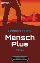 Mensch Plus -  Frederik Pohl