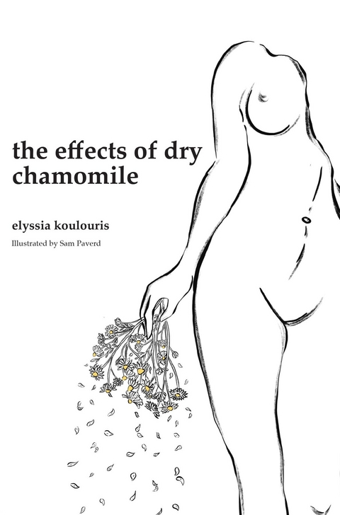 the effects of dry chamomile -  Elyssia Koulouris