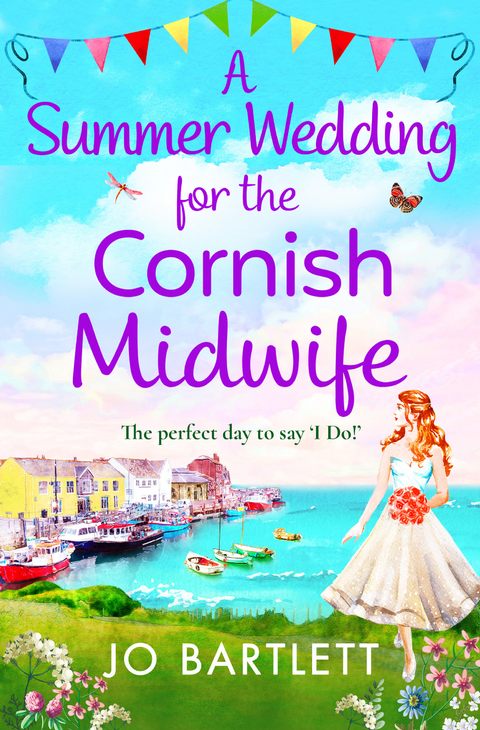 Summer Wedding For The Cornish Midwife -  Jo Bartlett