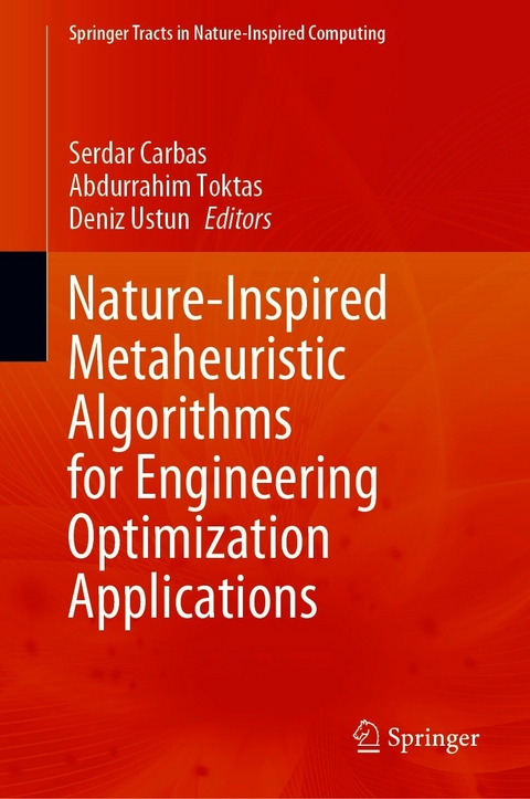 Nature-Inspired Metaheuristic Algorithms for Engineering Optimization Applications - 