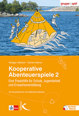 Kooperative Abenteuerspiele 2 - Rüdiger Gilsdorf, Günter Kistner