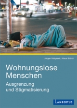 Wohnungslose Menschen - Jürgen Malyssek, Klaus Störch