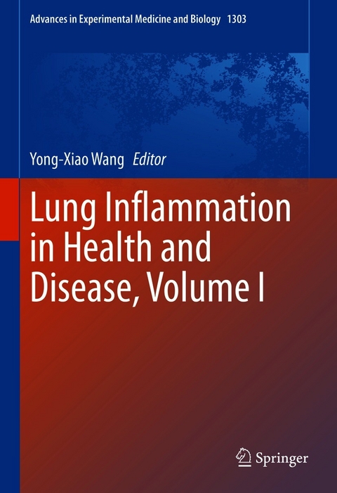 Lung Inflammation in Health and Disease, Volume I - 