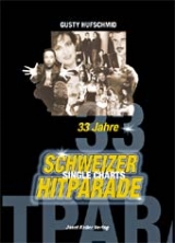 33 Jahre Schweizer Hitparade - Gusty Hufschmid