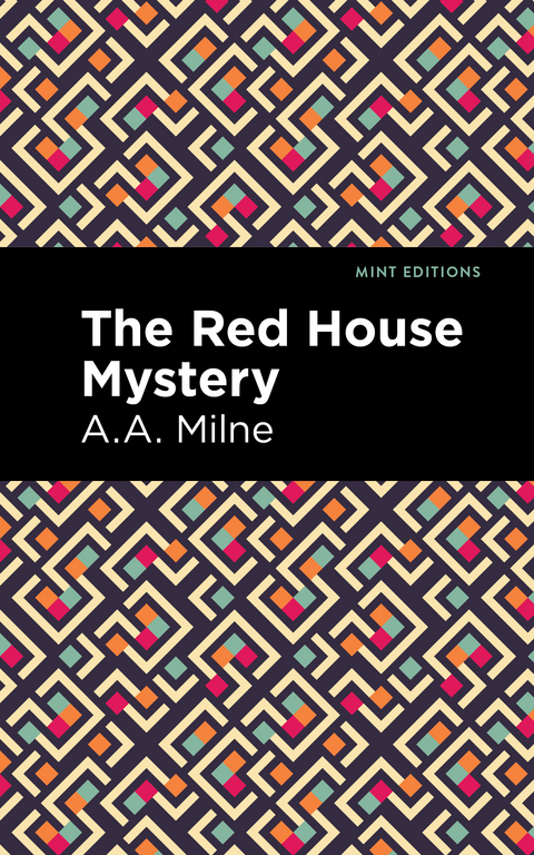 Red House Mystery -  A. A. Milne