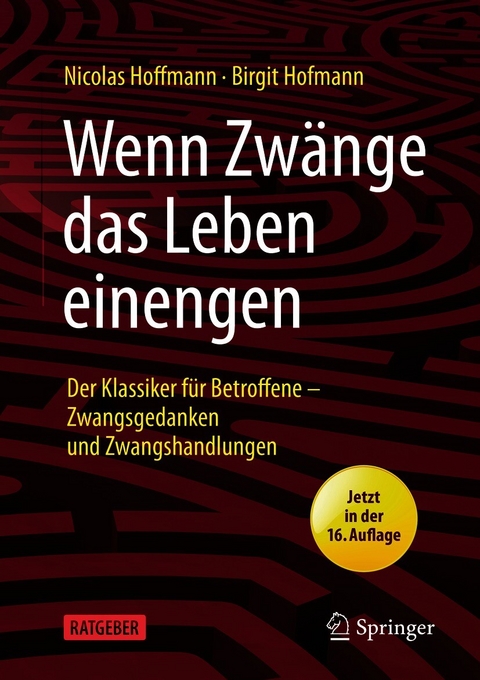 Wenn Zwänge das Leben einengen -  Nicolas Hoffmann,  Birgit Hofmann