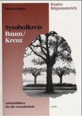 Symbolkreis "Baum/Kreuz" - Elsbeth Bihler