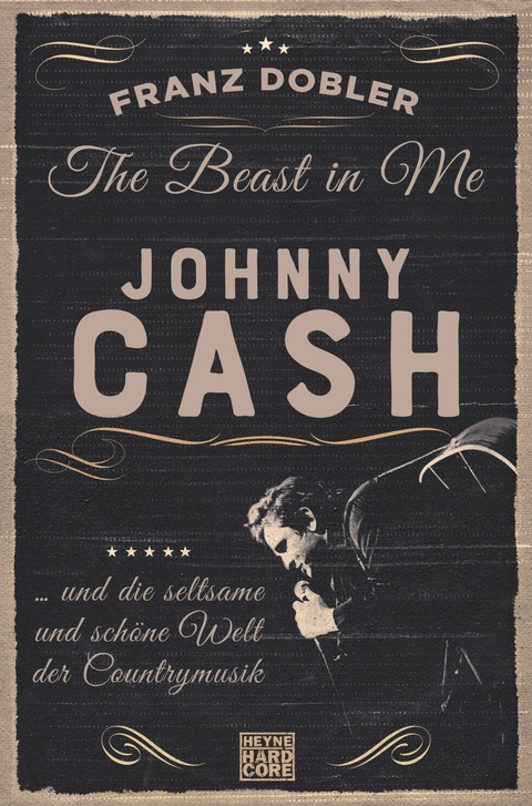 The Beast in Me. Johnny Cash -  Franz Dobler