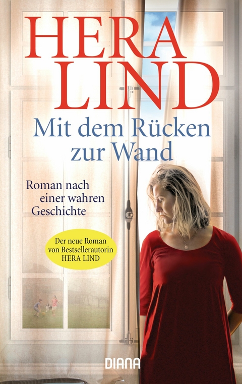 Mit dem Rücken zur Wand -  Hera Lind