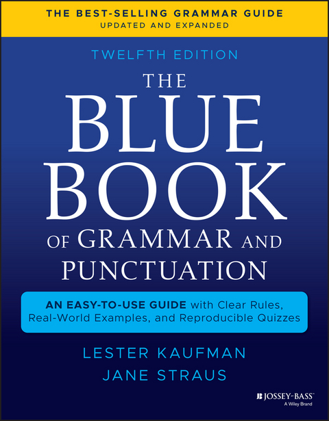 Blue Book of Grammar and Punctuation -  Lester Kaufman,  Jane Straus