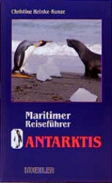 Antarktis - Christine Reinke-Kunze