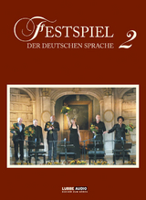 Festspiel der deutschen Sprache 2 - Festspiel der Deutschen Sprache