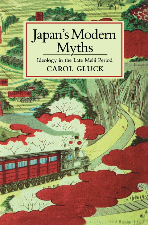 Japan's Modern Myths -  Carol Gluck