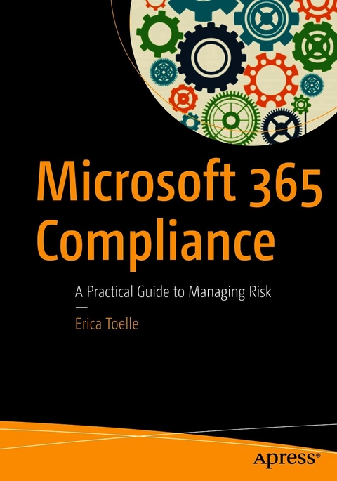 Microsoft 365 Compliance -  Erica Toelle