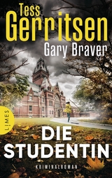 Die Studentin -  Tess Gerritsen,  Gary Braver