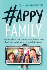 Happy Family -  Bianca Kellner-Zotz