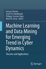 Machine Learning and Data Mining for Emerging Trend in Cyber Dynamics - 