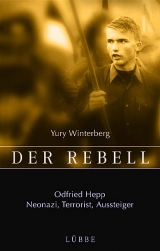 Der Rebell - Yury Winterberg, Jan Peter