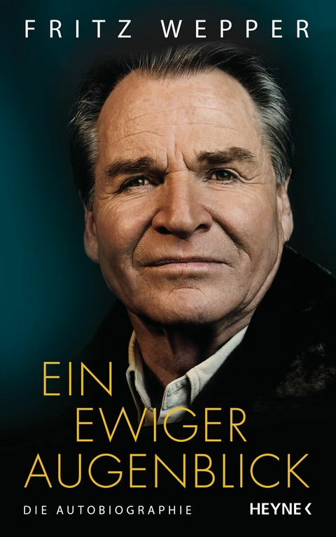 Ein ewiger Augenblick - Fritz Wepper