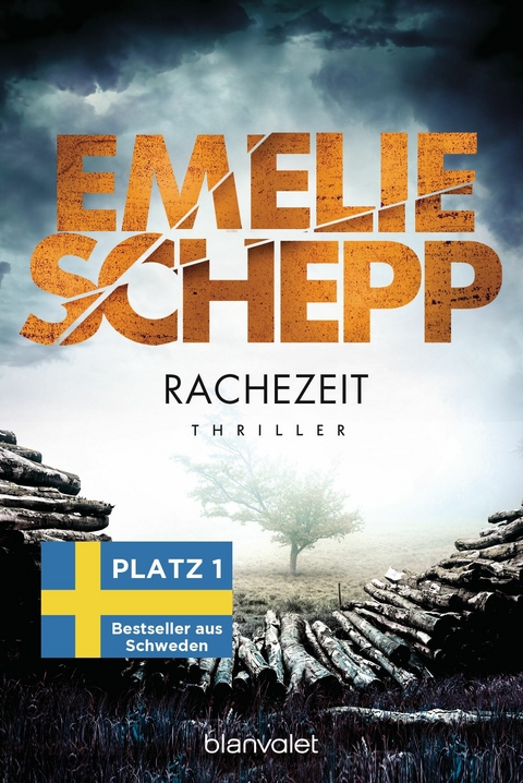 Rachezeit -  Emelie Schepp