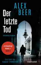 Der letzte Tod -  Alex Beer