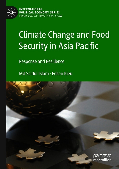 Climate Change and Food Security in Asia Pacific - MD Saidul Islam, Edson Kieu
