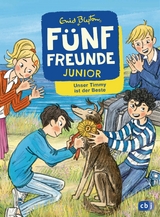 Fünf Freunde JUNIOR - Unser Timmy ist der Beste -  Enid Blyton