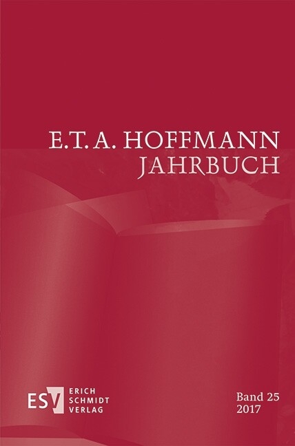 E.T.A. Hoffmann-Jahrbuch 2017 - 