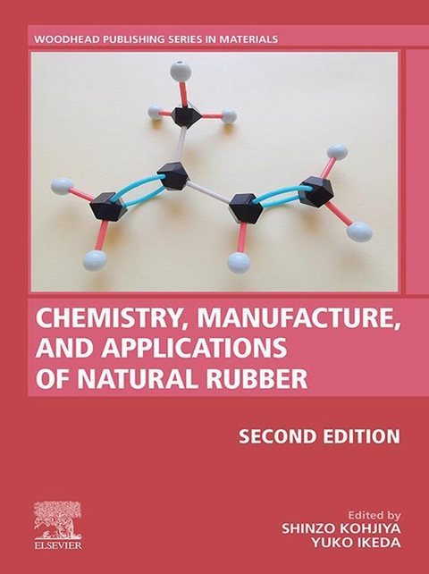 Chemistry, Manufacture and Applications of Natural Rubber - 