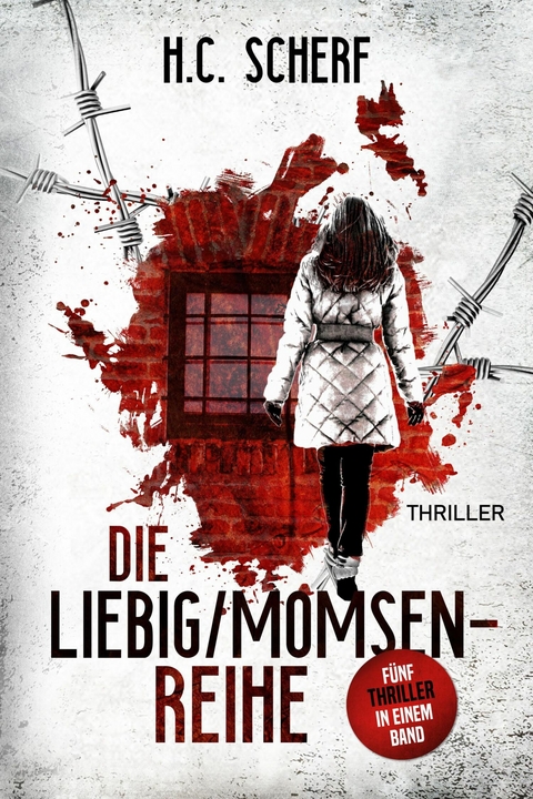 Die Liebig/Momsen-Reihe - H.C. Scherf