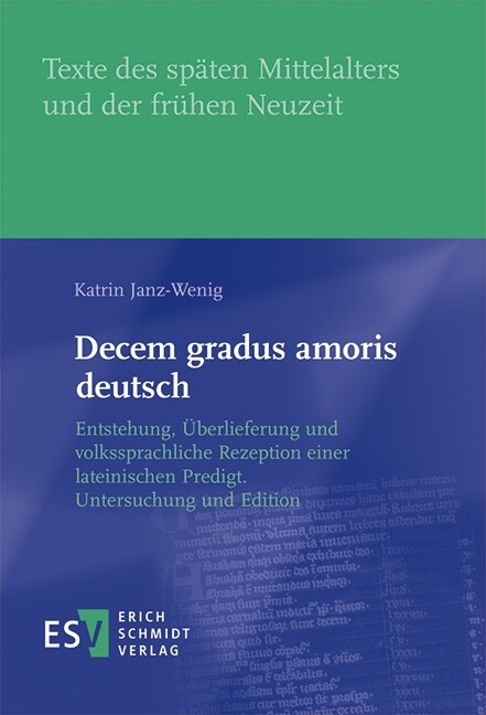 Decem gradus amoris deutsch -  Katrin Janz-Wenig