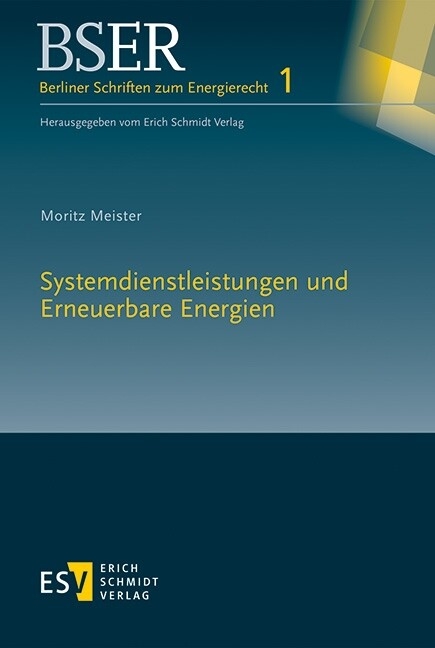 Systemdienstleistungen und Erneuerbare Energien -  Moritz Meister