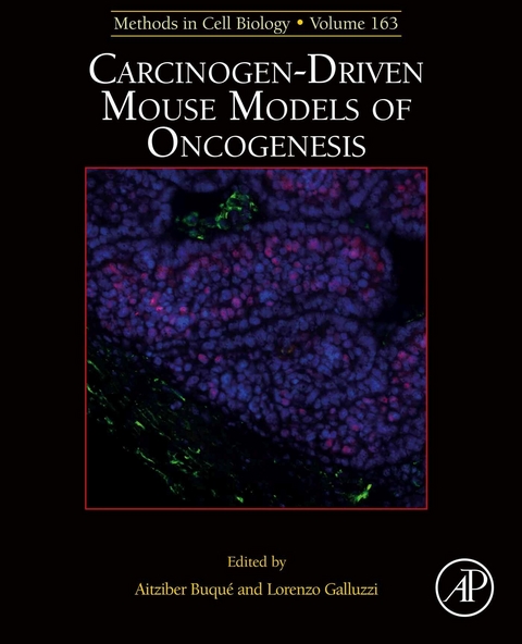 Carcinogen-Driven Mouse Models of Oncogenesis - 