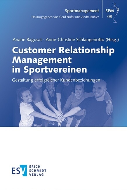 Customer Relationship Management in Sportvereinen - 